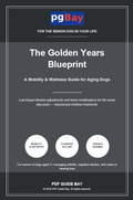 Cover of The Golden Years Blueprint, a PDF mobility and wellness guide for aging dogs