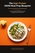 The High-Protein ADHD Meal Prep Blueprint cover